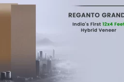 Reganto Grande: India’s First 12×4 Feet Hybrid Veneer for Seamless Interior Design
